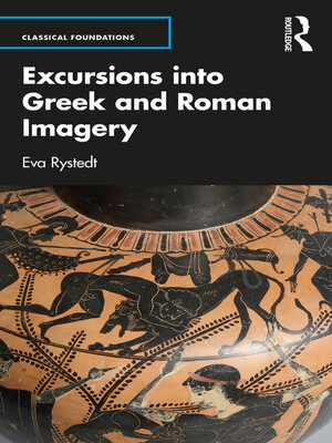 cover image of Excursions into Greek and Roman Imagery